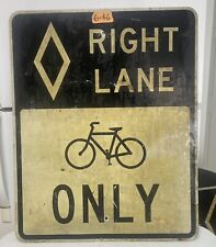 Retired Street Sign (Bicycle Bike Right Lane Only) 30