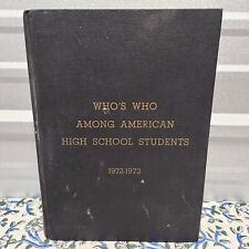 Vintage 1972-1973 Who’s Who Among American High School Yearbook Of Students picture