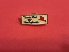 Thank God For Firefighters Lapel Pin picture
