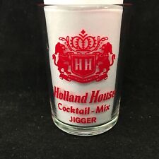 Holland House Cocktail Mix Jigger Shot Glass Retro Vintage Bar Decor Souviner picture