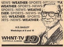 1978 WHNT HUNTSVILLE,ALABAMA TV NEWS AD ~ H.D. BAGLEY REPORTER picture
