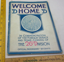 Welcome Home 26th Division 1919 WWI commemorative program Massachusetts Vintage picture