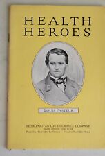 Vintage 1948 ~ Health Heros Book Louis Pasteur ~ Metropolitan Life Insurance Co picture