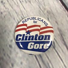 Republicans For Clinton Gore President Campaign Button Political Pinback Pin picture