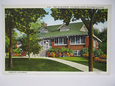 THE CLUB HOUSE POSTCARD GREELEY CO COLORADO STATE TEACHERS COLLEGE 1920s picture