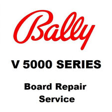 BALLY V 5000 SERIES Slot Machine Gaming Board Repair Service picture