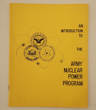 Rare Introduction To Army Nuclear Power Program Booklet Fort Belvoir, VA 1966 picture
