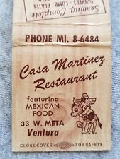 Vtg FS Matchbook Cover Casa Martinez Restaurant Ventura CA Mexican Food Take Out picture