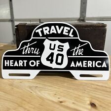 Travel U.S. 40 Heart Of America Highway Metal License Plate Tag Topper Sign picture