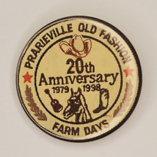 Vintage Prairieville Farm Days 20th Anniversary Pinback Button 1998 Delton, MI picture