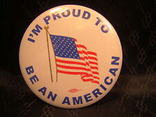 I'M PROUD TO BE AN AMERICAN FLAG Pin Button Badge 2