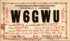 1934 W6GWU Chowchilla California Ham Radio Amateur QSL Card Postcard Vtg picture