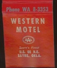 VINTAGE WESTERN MOTEL SAYRE OKLAHOMA ROUTE 66 UNUSED MATCHBOOK COVER 19-38 picture