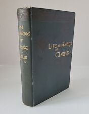 The Life And Words Of Christ 1886 Cunningham Geikie Rare Bible Antique picture