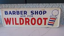 Original Vtg WildRoot Barber Shop W-65 Metal Sign 13 x 39 AM SIgn Co 9-56 picture