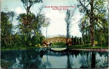 Arch Bridge Elizabeth Park Hartford Connecticut Unposted 1911 Wob Pm Postcard picture