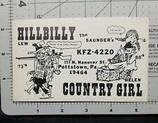 CB QSL CARD KFZ-4220 HILLBILLY LEW & COUNTRY GIRL💥POTTSTOWN PA 73S 88S VINTAGE picture
