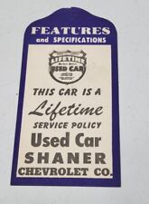 VINTAGE SHANER CHEVROLET CO. USED CAR DEALER WINDOW PRICE TAG SIGN NOS ORIGINAL picture