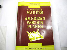GUIDE TO THE MAKERS OF AMERICAN WOODEN PLANES - 3RD EDITION - COPYRIGHT 1994 picture