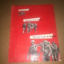 WOUNDED WARRIORS WW II MAGAZINE * EXTREMELY RARE*YOU'VE GOT TO GIVE UP SOMETHING picture