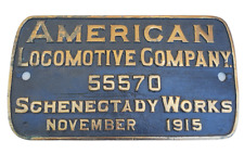 Brass Builders Plate American Locomotive Company Schenegtady Works Nov 1915 M13 picture