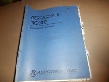 Vintage Aerotron Aerocom 8 Mobile UHF FM Transceiver Manual picture