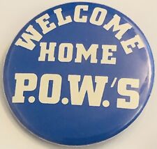 VTG 70's P. O.W.'S Welcome Home Vietnam War Veterans Support Button picture