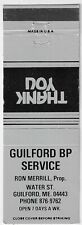 Guilford BP Service Ron Merrill Water St. Maine Gas Oil FS Empty Matchcover picture