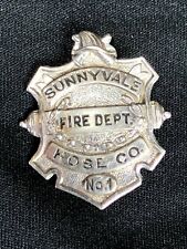 Obsolete Late 1890s Early 1900s Sunnyvale, Ca. Hose Co. No. 1 Firefighter Badge picture