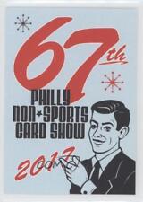 1994-Now Non-Sport Update Philly Non-Sports Show Promos 67th Promo #2017 d8k picture