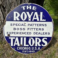 Antique Original 1930s Royal Tailors Chicago Porcelain Advertising Sign 24