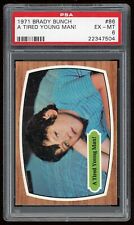 1971 Topps Brady Bunch Trading Card #86 A Tired Young Man PSA 6 picture