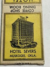 Matchbook Cover Hotel Severs Muskogee Oklahoma picture
