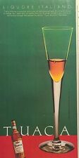 Tuaca Italian Liquore Vanilla Orange Vintage Print Ad 1983 picture
