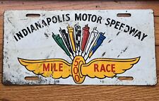 rare OLD VINTAGE INDIANAPOLIS MOTOR SPEEDWAY 500 Mile Race metal License Plate picture