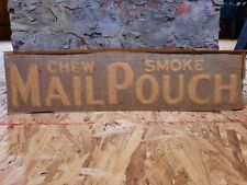 NEW OLD STOCK NOS EMBOSSED CHEW SMOKE MAIL POUCH TOBACCO TIN METAL SIGN MCA SIGN picture