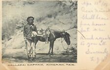 Postcard 1906 Arizona Kingman Wallapai Captain American Indian AZ24-2026 picture