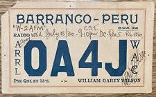 1930 - QSL Card - Barranco, Peru - OA4J - William Garey Wilson - Stamp picture