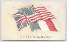 Patriotic~US & Allies Flags~England~France~United In A Great Cause~Vintage PC picture