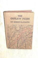 Vintage 1930 Book THE OUTLAW YEARS HISTORY OF LAND PIRATES OF THE NATCHEZ TRACE picture