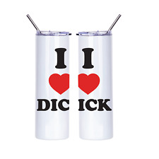 I Love Dick Funny Heart Joke Insulated 20oz Travel Skinny Tumbler Mug Cup picture