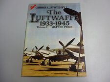 The Luftwaffe 1933-1945 Vol 1 , Warbirds illustrated No 1, VGC, . picture