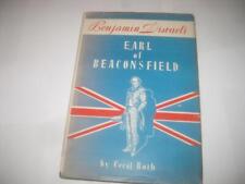 Benjamin Disraeil Earl of Beaconsfield by Cecil Roth        Scarce picture