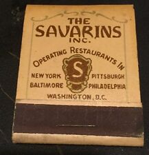 THE SAVARINS Inc. NY PA PITT BALT RESTAURANT Vintage MATCHBOOK 1930's-1940's  picture