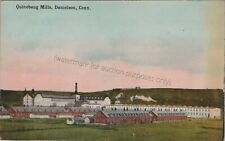 Danielson, CT: Quinebaug Mills - Vintage Windham County, Connecticut Postcard picture