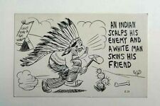VNTG Comic Postcard~ An Indian Scalps His Enemy~ White Man Skins His Friend~C456 picture