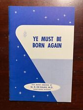 Ye Must Be Born Again M R De Haan Radio Sermon Booklet picture