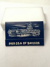 Vintage 1970s Pier 25A Restaurant Matchbook - Bayside Queens NYC Seafood picture