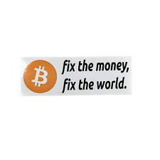 Bitcoin sticker, Fix the money, fix the world, Cryptocurrency, Digital cash picture
