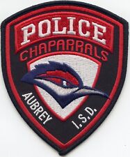 AUBREY Independent School District ISD TEXAS Home of The Chaparrals POLICE PATCH picture